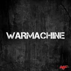 WARMACHINE [Demo Version] Song Lyrics