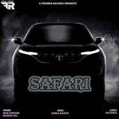 Safari - Single by Dishad Ali & Miss Surmani album reviews, ratings, credits