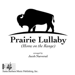 Prairie Lullaby (Home on the Range) Song Lyrics