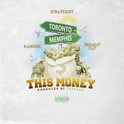 This Money (feat. Ramone & Project Pat) Song Lyrics