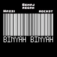 Binyah Binyah (feat. Maazi & R0CK3T) - Single by Semaj Regah album reviews, ratings, credits