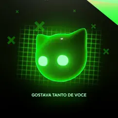 Gostava Tanto De Você - Single by Mr Cat album reviews, ratings, credits