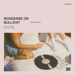 Nonsense or B******t Song Lyrics