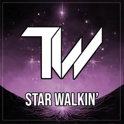 Star Walkin' - Single by Tre Watson album reviews, ratings, credits