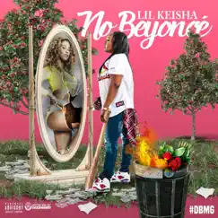 No Beyonce - Single by Lil Keisha album reviews, ratings, credits