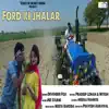 Ford Ki Jhalar - Single album lyrics, reviews, download