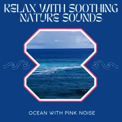Sleepy Shore - Pink Noise, Loopable Song Lyrics