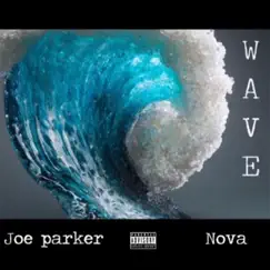 Wave - Single by Joe Parker album reviews, ratings, credits