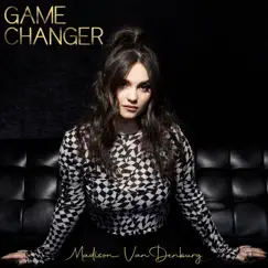 Game Changer - Single by Madison Vandenburg album reviews, ratings, credits