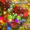 Lofi Magic Tape album lyrics, reviews, download