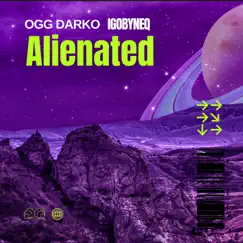 Alienated - Single by Ogg Darko & igobyneq album reviews, ratings, credits