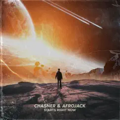 Starts Right Now - Single by Chasner & Afrojack album reviews, ratings, credits