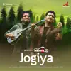Jogiya - Single album lyrics, reviews, download