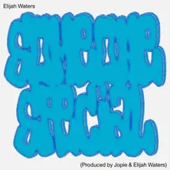 Someone Special - Single by Elijah Waters album reviews, ratings, credits