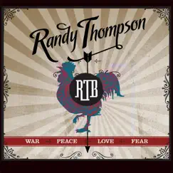 War Peace Love Fear by Randy Thompson album reviews, ratings, credits