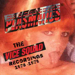The Vice Squad Records Recordings by Plasmatics album reviews, ratings, credits