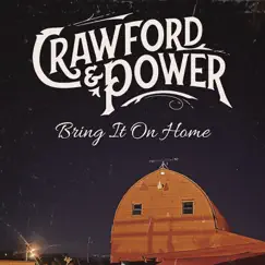 Bring It on Home - EP by Crawford & Power album reviews, ratings, credits
