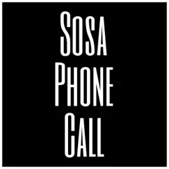 Sosa Phone Call - Single by Treezy 2 Times album reviews, ratings, credits