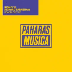 Roadblock VIP - Single by Ridney & Richard Earnshaw album reviews, ratings, credits