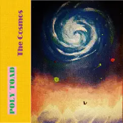 The Cosmos by Poly Toad album reviews, ratings, credits