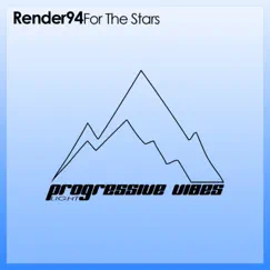 For the Stars - Single by Render94 album reviews, ratings, credits