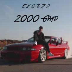 2000 Grad - Single by EXo372 album reviews, ratings, credits