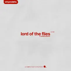 Lord of the Flies - Single by Whyandotte album reviews, ratings, credits