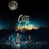 City Lights - EP album lyrics, reviews, download