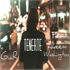 Tenerte (feat. Akeem Washington) Song Lyrics