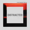 Distracted (feat. Yung Bua) - Single album lyrics, reviews, download