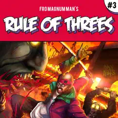 Rule of Threes Volume Three: Sav Killz In​.​.​. Monstrous (feat. Sav Killz) - Single by Fro Magnum Man album reviews, ratings, credits