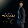 Me Gusta - EP album lyrics, reviews, download