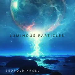 Luminous Particles Song Lyrics