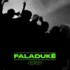 FALADUKÊ - Single album lyrics, reviews, download