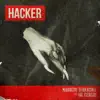 Hacker - Single album lyrics, reviews, download