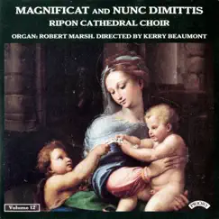 Magnificat & Nunc dimittis, Vol. 12 by Ripon Cathedral Choir, Robert Marsh & Kerry Beaumont album reviews, ratings, credits