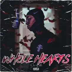 Whole Hearts - Single by Dee Billz album reviews, ratings, credits