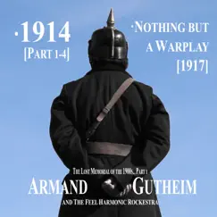 The Lost Memorial of the 1900s... Part 1 (feat. The Feel Harmonic Rockestra) - Single by Armand Gutheim album reviews, ratings, credits