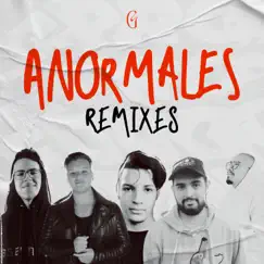 Anormales (feat. Aisak) [Cesar Guedes Remix] Song Lyrics