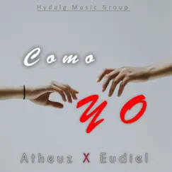 Como Yo (feat. Eudiel) Song Lyrics