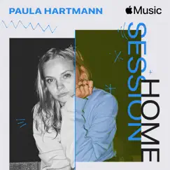 Apple Music Home Session: Paula Hartmann by Paula Hartmann album reviews, ratings, credits