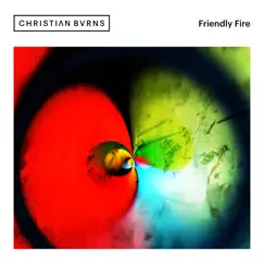Friendly Fire (Extended Mix) Song Lyrics