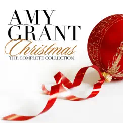 Christmas: The Complete Collection by Amy Grant album reviews, ratings, credits