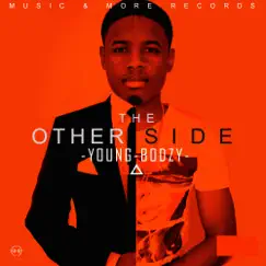 The Other Side by Youngbodzy album reviews, ratings, credits