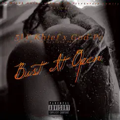Bust It Open (feat. FiveLetter Khief) - Single by God Po album reviews, ratings, credits