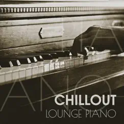 Chillout Lounge Piano Song Lyrics