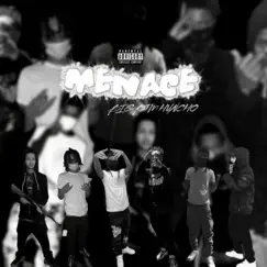 Menace - Single by BIGBTM Huncho album reviews, ratings, credits
