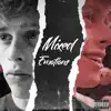 Mixed Emotions - EP album lyrics, reviews, download