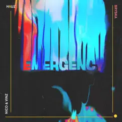 Emergency - Single by HAUZ, Nico & Vinz & bryska album reviews, ratings, credits