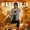 Mass Raja (From "Dhamaka") - Single album lyrics, reviews, download